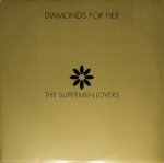 The Supermen Lovers – Diamonds For Her 12'' Maxi Single Plak (Deep House)