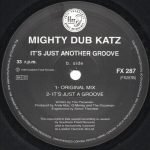 The Mighty Dub Katz – Just Another Groove 12'' Maxi Single Plak (House) - Görsel 4