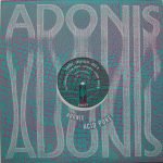 Adonis – Acid Poke 12'' Maxi Single Plak (Early House)