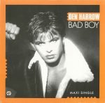 Den Harrow – Bad Boy 12'' Maxi Single Plak