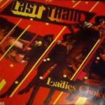 Ladies Choice – Last Train 12'' Maxi Single Plak