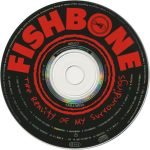 Fishbone – The Reality Of My Surroundings CD - Görsel 3