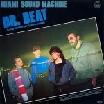 Miami Sound Machine – Dr. Beat (Long Version) 12'' Maxi Single Plak - Görsel 2