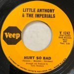 Little Anthony & The Imperials – Hurt So Bad 45lik Plak