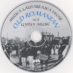 Muzică Lăutărească Veche (Old Romanian Gypsy Music) Vol. II CD - Görsel 3