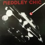Cercle Of New York – Meddley Chic 12'' Maxi Single Plak