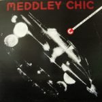 Cercle Of New York – Meddley Chic 12'' Maxi Single Plak