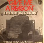 Jessie Millers – Give Me A Reason 45lik Plak