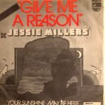 Jessie Millers – Give Me A Reason 45lik Plak