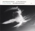Julia Hülsmann Quartet W/ Theo Bleckmann – A Clear Midnight (Kurt Weill And America) CD