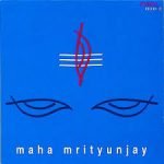 Rattan Mohan Sharma – Maha Mrityunjay CD