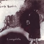 Carla Bozulich – Evangelista CD Digipack