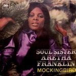 Aretha Franklin ‎– Mockingbird 45lik Plak