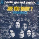 Pacific Gas And Electric – Are You Ready? 45lik Plak