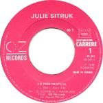 Julie Sitruk – Un Païs Tropical 45lik Plak - Görsel 3