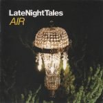 AIR – LateNightTales CD