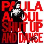 Paula Abdul – Shut Up And Dance (The Dance Mixes) LP Plak