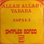 Charles Bonzo – Allah Allah Yababa 45lik Plak