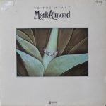 Mark-Almond – To The Heart LP Plak