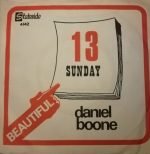 Daniel Boone – Beautiful Sunday 45lik Plak