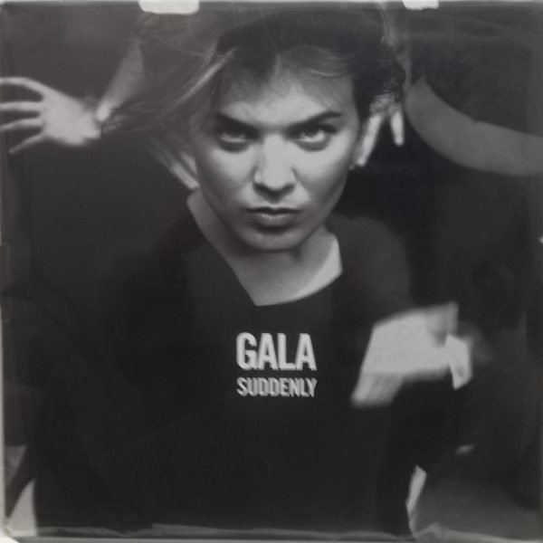 Gala – Suddenly 12'' Maxi Single Plak (Early House)