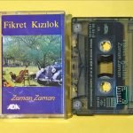 Fikret Kızılok – Zaman Zaman Kaset