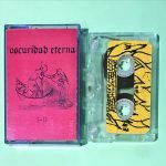 Oscuridad Eterna – I-II Kaset (Post Punk)