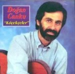 Doğan Canku – Köçekçeler CD