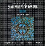Nazım Hikmet / Tunçel Kurtiz, Sema, Dimo, Martin – Şeyh Bedreddin Destanı / "Günümüz Için Bir Ayin" CD