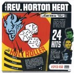 The Rev. Horton Heat – Holy Roller CD