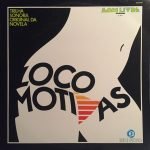 Loco-Motivas (Trilha Sonora Original Da Novela) LP Plak