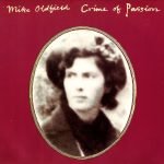 Mike Oldfield – Crime Of Passion 12'' Maxi Single Plak