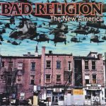 Bad Religion – The New America CD