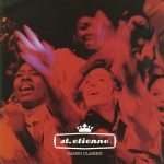 St. Etienne – Casino Classics 2CD