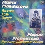 Maria Mordasova – Russian Folk Songs LP Plak