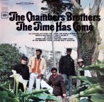 The Chambers Brothers – The Time Has Come LP Plak