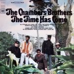 The Chambers Brothers – The Time Has Come LP Plak