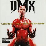 DMX – Flesh Of My Flesh Blood Of My Blood CD