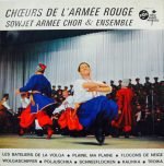 Chœur De L'Armée Rouge - Chœur De L'Armée Rouge LP Plak