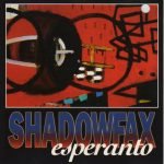 Shadowfax – Esperanto CD