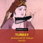 Bezmârâ – Turkey Splendours of Topkapi CD