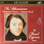 Robert Schumann – Fantastic Pieces / Sonata No. 2 CD