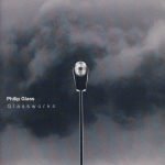 Philip Glass – Glassworks CD