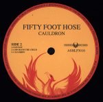 Fifty Foot Hose – Cauldron LP Plak - Görsel 4