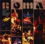 Roma – The Gipsy Song And Dance Ensemble LP Plak