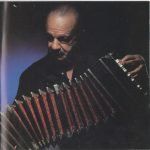 Astor Piazzolla – Tango: Zero Hour CD