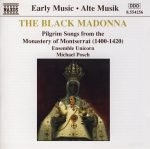 The Black Madonna Pilgrim Songs From The Monastery Of Montserrat (1400-1420) CD
