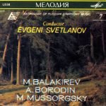 M. Balakirev / A. Borodin / M. Mussorgsky – Evgeni Svetlanov CD