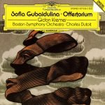 Sofia Gubaidulina – Offertorium CD