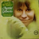 Astrud Gilberto – Look To The Rainbow LP Plak